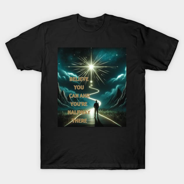 Stellar Belief: Path to Achievement T-Shirt by vk09design